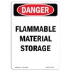 Signmission Safety Sign, OSHA Danger, 24" Height, Rigid Plastic, Flammable Material Storage, Portrait OS-DS-P-1824-V-2351
